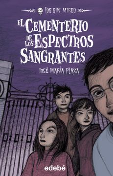 portada El Cementerio de los Espectros Sangrantes (in Spanish)