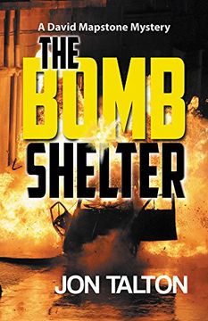 portada The Bomb Shelter (a David Mapstone Mystery) (en Inglés)