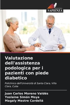 portada Valutazione dell'assistenza podologica per i pazienti con piede diabetico (in Italian)