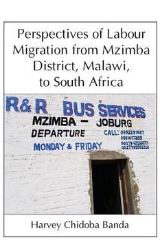 portada Perspectives of Labour Migration from Mzimba District, Malawi, to South Africa (en Inglés)