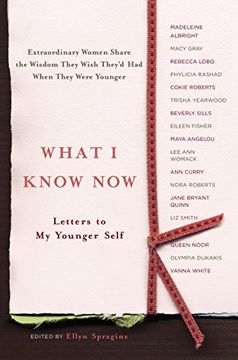 portada What i Know Now: Letters to my Younger Self 