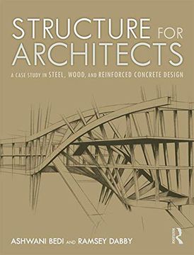 portada Structure for Architects: A Case Study in Steel, Wood, and Reinforced Concrete Design (en Inglés)