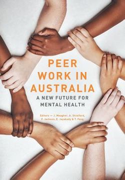 portada Peer work in Australia: A new future for mental health (in English)