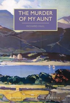 portada The Murder of My Aunt (British Library Crime Classics)