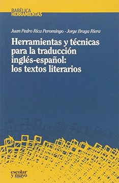 portada Herramientas Y Técnicas Para La Introducción Inglés-Español. Los Textos Literarios (Babélica)