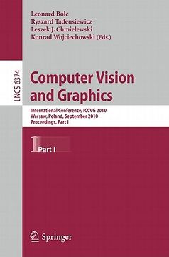 portada computer vision and graphics: international conference, iccvg 2010, warsaw, poland, september 20-22, 2010, proceedings, part i (in English)