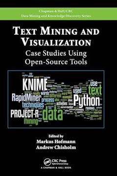 portada Text Mining and Visualization: Case Studies Using Open-Source Tools (en Inglés)