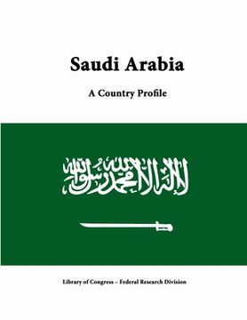 portada Saudi Arabia: A Country Profile (in English)