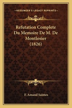 portada Refutation Complete Du Memoire De M. De Montlosier (1826) (en Francés)