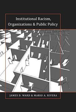 portada Institutional Racism, Organizations & Public Policy (Black Studies and Critical Thinking) (en Inglés)