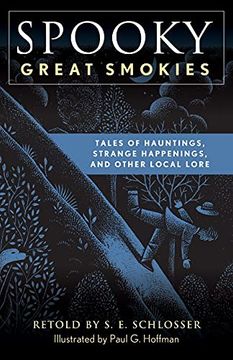 portada Spooky Great Smokies: Tales of Hauntings, Strange Happenings, and Other Local Lore (en Inglés)