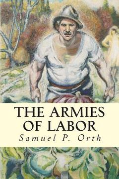 portada The Armies of Labor (in English)