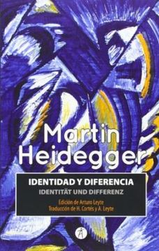 Identidad y Diferencia. Identitat und Differenz
