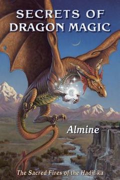 portada Secrets of Dragon Magic, Sacred Fires of Hadji-Ka (en Inglés)