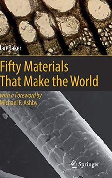 portada Fifty Materials That Make the World (en Inglés)