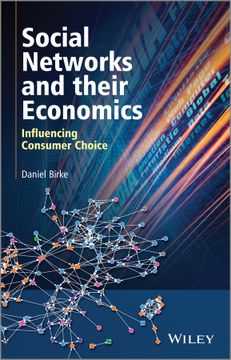 portada Social Networks and Their Economics: Influencing Consumer Choice (en Inglés)