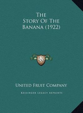 portada the story of the banana (1922) (en Inglés)