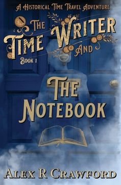 portada The Time Writer and The Notebook (in English)