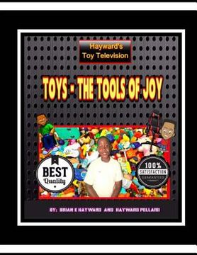 portada Toys The Tools Of Joy (en Inglés)