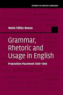 portada Grammar, Rhetoric and Usage in English (Studies in English Language) (en Inglés)