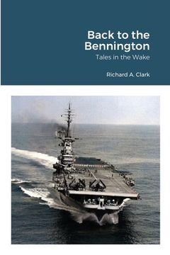 portada Back to the Bennington: Tales in the Wake (en Inglés)