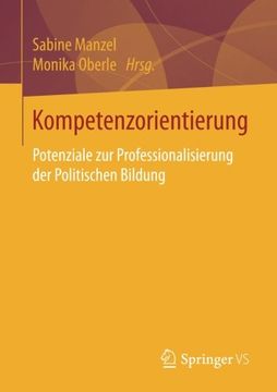 portada Kompetenzorientierung: Potenziale zur Professionalisierung der Politischen Bildung (in German)