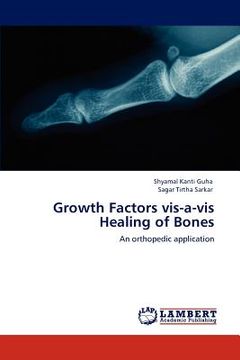 portada growth factors vis-a-vis healing of bones (en Inglés)