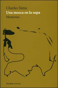 portada Una Mosca en la Sopa: Memorias (in Spanish)