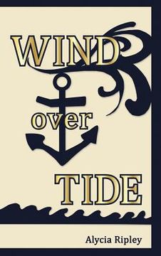 portada Wind Over Tide (en Inglés)