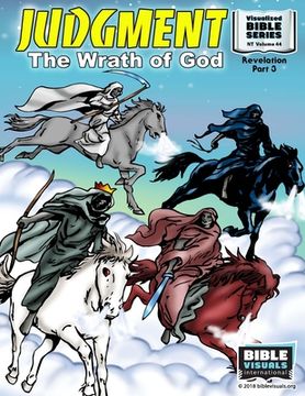 portada Judgment: The Wrath of God: New Testament Volume 44: Revelation Part 3 (en Inglés)
