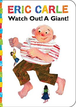 portada Watch Out! a Giant! (World of Eric Carle)