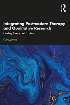 portada Integrating Postmodern Therapy and Qualitative Research (en Inglés)
