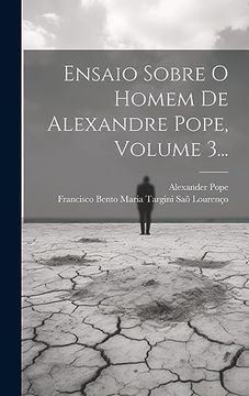 portada Ensaio Sobre o Homem de Alexandre Pope, Volume 3. (in Portuguese)