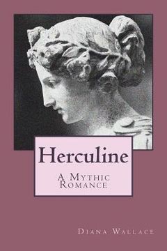 portada Herculine: A Mythic Romance (en Inglés)