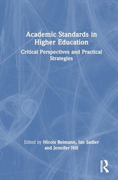 portada Academic Standards in Higher Education: Critical Perspectives and Practical Strategies