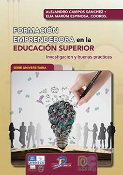 portada Formación Emprendedora en la Educación Superior: Investigación y Buenas Prácticas