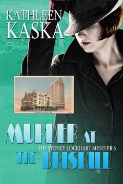 portada Murder at the Driskill - A Sydney Lockhart Mystery (in English)