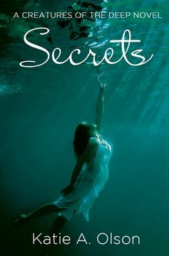 portada Secrets: A Creatures of the Deep Novel (en Inglés)
