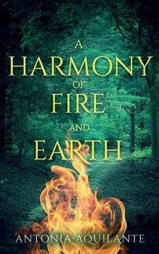 portada A Harmony of Fire and Earth (en Inglés)