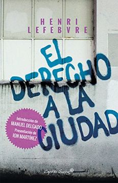 portada El Derecho a la Ciudad (in Spanish)
