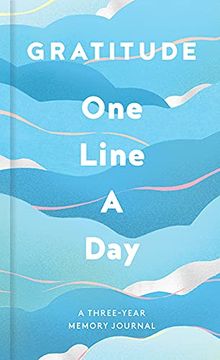 portada Gratitude one Line a Day: A Three-Year Memory Book (in English)