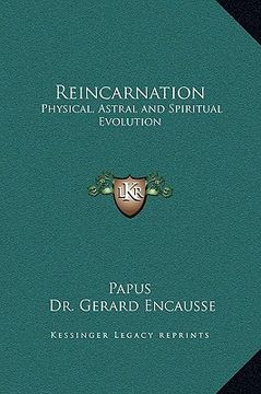 portada reincarnation: physical, astral and spiritual evolution