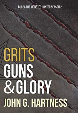 portada Grits, Guns, & Glory: Bubba the Monster Hunter Season 2 (en Inglés)
