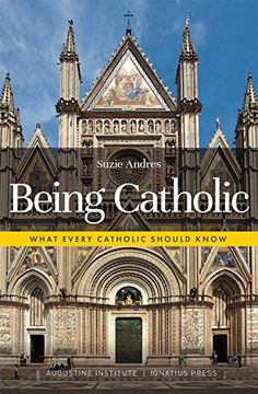 portada Being Catholic: What Every Catholic Should Know (en Inglés)
