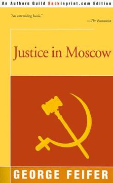 portada justice in moscow (en Inglés)
