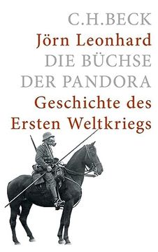 portada Die Büchse der Pandora: Geschichte des Ersten Weltkrieges (in German)
