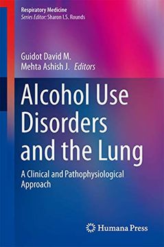 portada Alcohol Use Disorders and the Lung: A Clinical and Pathophysiological Approach (en Inglés)