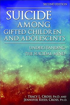 portada Suicide Among Gifted Children and Adolescents: Understanding the Suicidal Mind
