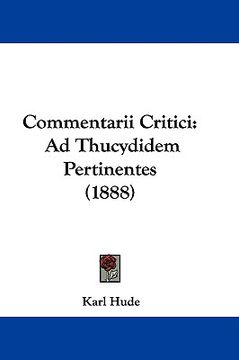 portada commentarii critici: ad thucydidem pertinentes (1888) (in English)