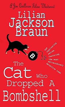 portada The cat who Dropped a Bombshell (The cat Who… Mysteries, Book 28): A Delightfully Cosy Feline Whodunit for cat Lovers Everywhere (in English)
